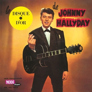 Hallyday Johnny - Le Disque D'or in the group CD / Pop-Rock at Bengans Skivbutik AB (3929058)