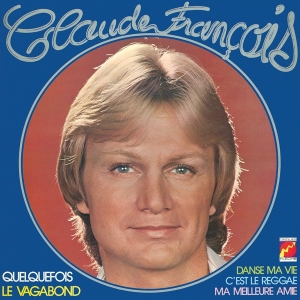 Francois Claude - Le Vagabond in the group CD / Pop-Rock,Övrigt at Bengans Skivbutik AB (3929060)