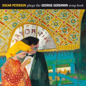 Peterson Oscar - Plays The George Gershwin Songbook in the group CD / Jazz at Bengans Skivbutik AB (3929676)