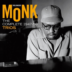 Monk Thelonious -Trio- - Complete 1947-1956 Trios in the group CD / Jazz at Bengans Skivbutik AB (3929916)