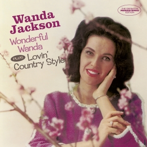 Jackson Wanda - Wonderful Wanda/Lovin' Country Style in the group CD / Pop-Rock at Bengans Skivbutik AB (3930003)