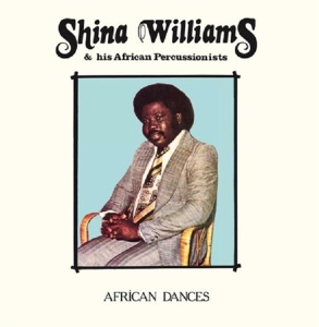 Shina & His African Percussionists Williams - African Dances in the group CD / Elektroniskt,RnB-Soul,World Music,Övrigt at Bengans Skivbutik AB (3930022)