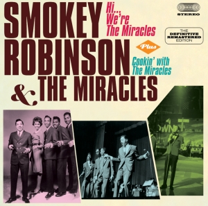 Robinson Smokey & The Miracles - Hi, We're The Miracles + Cookin' With in the group CD / RnB-Soul at Bengans Skivbutik AB (3930099)