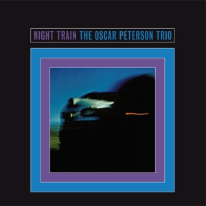 Oscar Peterson Trio - Night Train in the group CD / Jazz at Bengans Skivbutik AB (3930108)