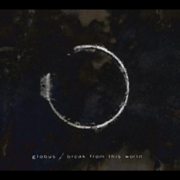 Globus - Break From This World in the group CD / Rock at Bengans Skivbutik AB (3930128)