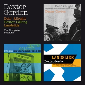 Gordon Dexter - Doin' All Right/Dexter Calling/Landslide in the group CD / Jazz at Bengans Skivbutik AB (3930136)