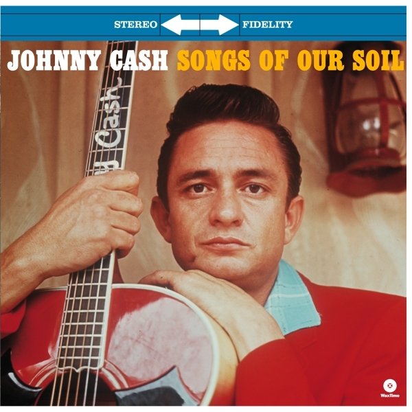 Johnny Cash - Songs Of Our Soil in the group VINYL / Bestsellers at Bengans Skivbutik AB (3930147)