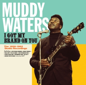 Waters Muddy - I Got My Brand On You in the group CD / Jazz at Bengans Skivbutik AB (3930192)