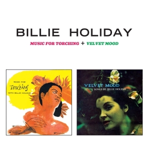 Holiday Billie - Music For Torching + Velvet Mood in the group CD / Jazz at Bengans Skivbutik AB (3930194)