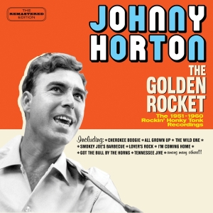 Horton Johnny - Golden Rocket in the group CD / Country at Bengans Skivbutik AB (3930244)