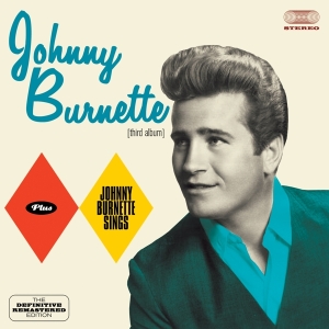 Johnny Burnette - Johnny Burnette/Johnny Burnette Sings in the group CD / Pop-Rock,Övrigt at Bengans Skivbutik AB (3930245)