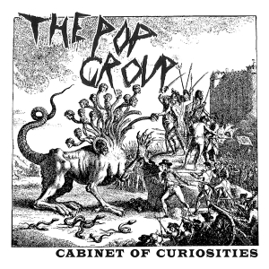 Pop Group - Cabinet Of Curiosities in the group CD / Pop-Rock,Övrigt at Bengans Skivbutik AB (3930307)