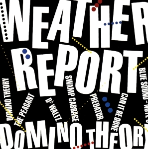 Weather Report - Domino Theory in the group CD / Jazz at Bengans Skivbutik AB (3930439)