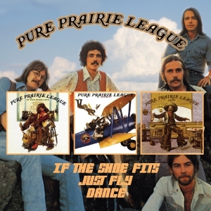 Pure Prairie League - If The Shoes Fits/Just Fly/Dance in the group CD / Country at Bengans Skivbutik AB (3930474)
