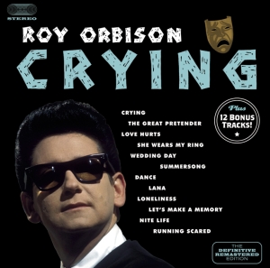 Orbison Roy - Cryin' + 12 in the group CD / Pop-Rock,Övrigt at Bengans Skivbutik AB (3930638)
