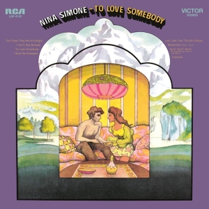 Nina Simone - To Love Somebody in the group VINYL / Jazz,Pop-Rock at Bengans Skivbutik AB (3930695)
