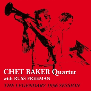 Chet Baker Quartet - Legendary 1956 Session in the group CD / Jazz at Bengans Skivbutik AB (3930719)