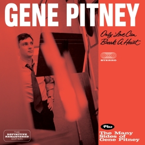 Pitney Gene - Only Love Can Break A Heart + The Many S in the group CD / Pop-Rock,Övrigt at Bengans Skivbutik AB (3930729)