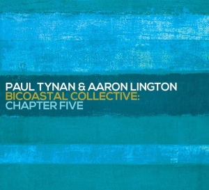 Tynan Paul/Aaron Lington - Bicoastal Collective Chapter 5 in the group CD / Jazz at Bengans Skivbutik AB (3930768)