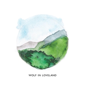 Wolf In Loveland - Wolf In Loveland in the group CD / Elektroniskt,World Music at Bengans Skivbutik AB (3930786)
