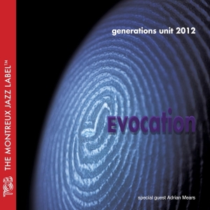 Generations Unit 2012 - Evocation in the group CD at Bengans Skivbutik AB (3930790)