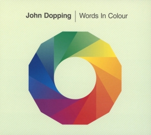 Dopping John - Words In Colour in the group CD / Dance-Techno,Elektroniskt at Bengans Skivbutik AB (3930800)