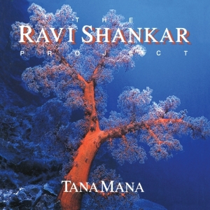 Shankar Ravi - Tana Mana in the group CD / Elektroniskt,World Music at Bengans Skivbutik AB (3930810)