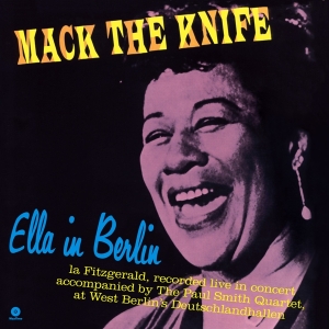Fitzgerald Ella - Mack The Knife: Ella In Berlin in the group VINYL / Jazz at Bengans Skivbutik AB (3930857)