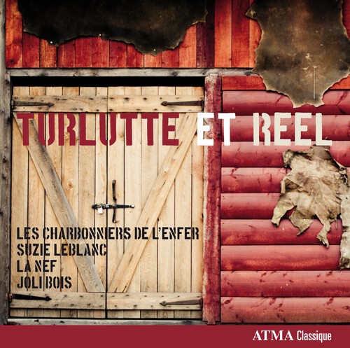 Les Charbonniers De L'enfer - Turlutte Et Reel in the group CD / Worldmusic/ Folkmusik at Bengans Skivbutik AB (3930921)