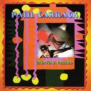 Carrack Paul - Suburban Voodoo in the group CD / Pop-Rock,Övrigt at Bengans Skivbutik AB (3930939)