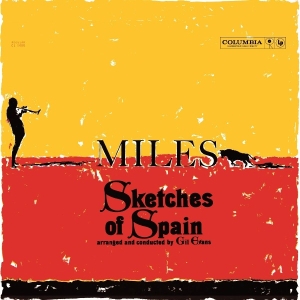 Miles Davis - Sketches Of Spain in the group OUR PICKS / Most popular vinyl classics at Bengans Skivbutik AB (3930988)