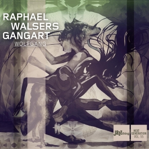Walser Raphael & Gangart - Wolfgang in the group CD / Jazz at Bengans Skivbutik AB (3931055)