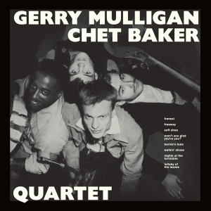 Gerry & Chet Baker Mulligan - Quartet in the group OTHER / Övrigt /  at Bengans Skivbutik AB (3931078)