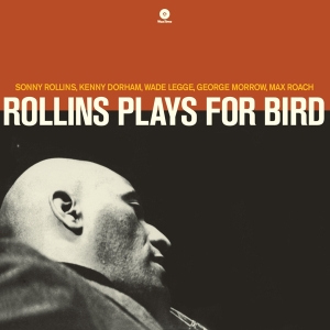 Rollins Sonny - Plays For Bird in the group VINYL / Jazz at Bengans Skivbutik AB (3931089)