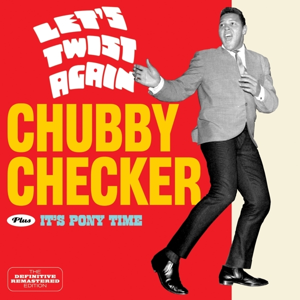 Checker Chubby - Let's Twist Again/It's Pony Time in the group CD / Rock at Bengans Skivbutik AB (3931212)