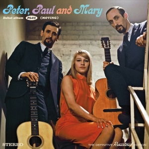 Peter Paul & Mary - Debut Album/Moving in the group CD / Pop-Rock,Övrigt at Bengans Skivbutik AB (3931214)