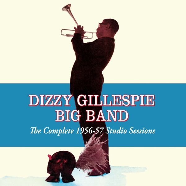 Gillespie Dizzy - Complete 1956-57 Studio Sessions in the group CD / Jazz/Blues at Bengans Skivbutik AB (3931215)