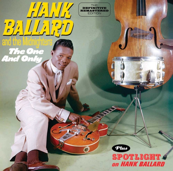 Hank & Midnighters Ballard - Spotlight On Hank Ballard in the group CD / Bestsellers at Bengans Skivbutik AB (3931240)