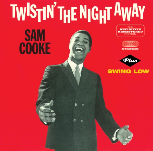 Sam Cooke - Twistin' The Night Away + Swing Low in the group CD / RNB, Disco & Soul at Bengans Skivbutik AB (3931241)