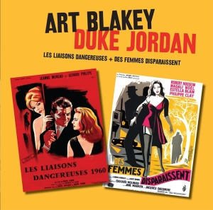 Art Blakey & Duke Jordan - Les Liaisons Dangereuses + Des Femmes Di in the group CD / Jazz at Bengans Skivbutik AB (3931399)