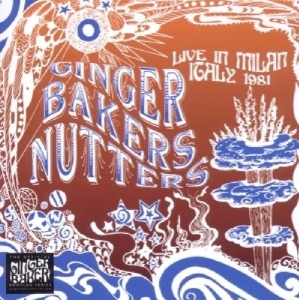 Baker Ginger -Nutters- - Live In Milan 1981 in the group CD / Pop-Rock at Bengans Skivbutik AB (3931528)