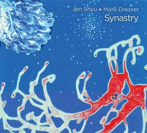 Shyu Jen & Mark Dresser - Synastry in the group CD / Jazz at Bengans Skivbutik AB (3931588)