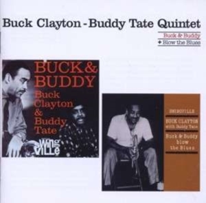Clayton Buck & Buddy -Quintet- - Buck & Buddy/Blow The.. in the group OTHER / Övrigt /  at Bengans Skivbutik AB (3931604)