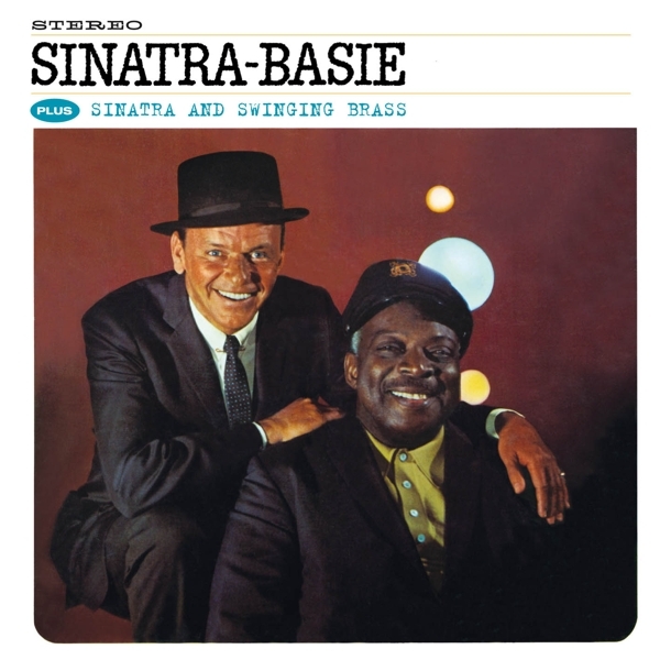 Count Basie Frank Sinatra - Sinatra-Basie/Sinatra And Swinging Brass in the group CD / Jazz/Blues at Bengans Skivbutik AB (3931735)