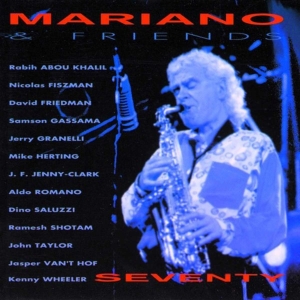 Mariano Charlie - Seventy in the group CD / Jazz at Bengans Skivbutik AB (3931818)