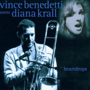 Benedetti Vince/Diana Kr - Heartdrops in the group CD / Jazz at Bengans Skivbutik AB (3931832)
