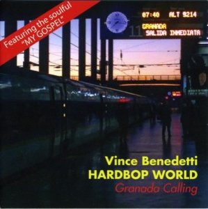 Benedetti Vince - Granada Calling in the group CD / Jazz at Bengans Skivbutik AB (3931833)