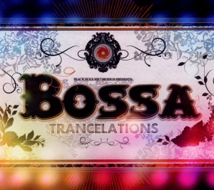 V/A - Bossa Trancelations in the group CD / Dance-Techno,Elektroniskt at Bengans Skivbutik AB (3931936)