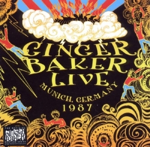 Baker Ginger - Live In Munich 1987 in the group CD / Pop-Rock at Bengans Skivbutik AB (3931941)
