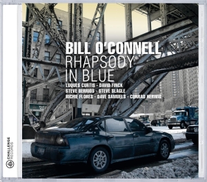 O'connell Bill - Rhapsody In Blue in the group CD / Jazz at Bengans Skivbutik AB (3931957)